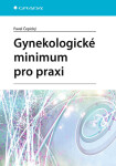 Gynekologické minimum pro praxi - Pavel Čepický