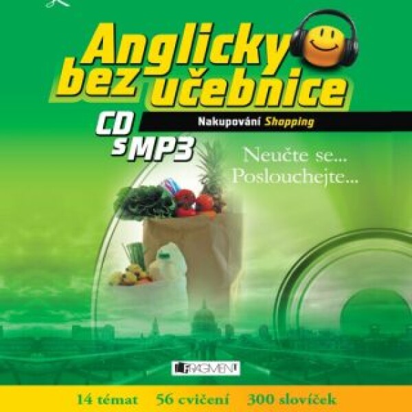 Anglicky bez učebnice - Nakupování - Anna Kronusová, Markéta Galatová - audiokniha