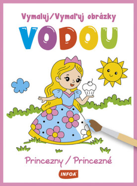 Vymaluj obrázky vodou - Princezny