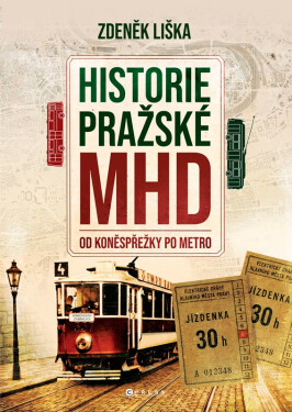 Historie MHD v Praze - Zdeněk Liška