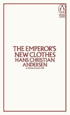 Emperor´s New Clothes - Hans Christian Andersen