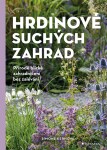 Hrdinové suchých zahrad Simone Kernová