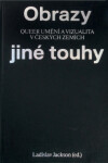 Obrazy jiné touhy - Qeer umění a vizualita v českých zemích - Ladislav Jackson