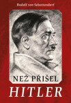 Než přišel Hitler