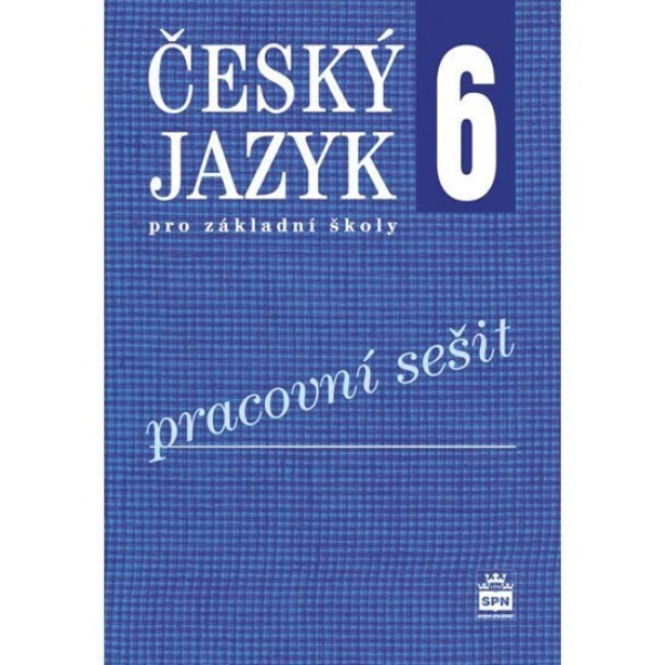 Český jazyk Pracovní sešit,