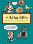 Hurá do muzea Pavlína Pitrová