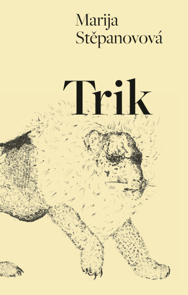 Trik - Marija Stěpanovová