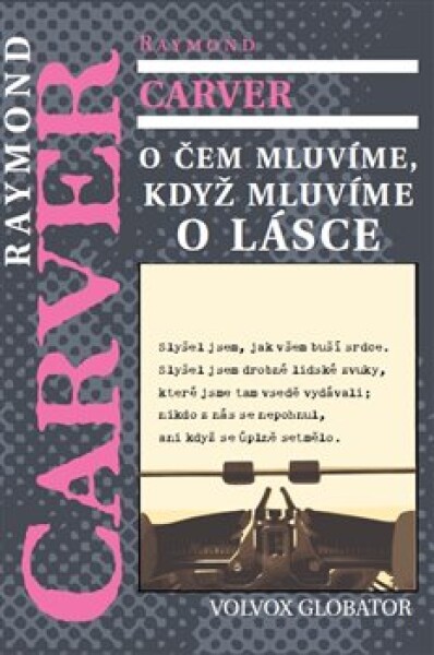 čem mluvíme, když mluvíme, lásce Raymond Carver