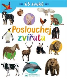 Poslouchej zvířata