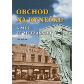 Obchod na rynečku muži ze železářství Jan Johna