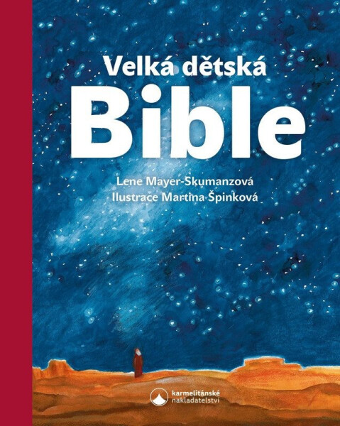 Velká dětská Bible - Lene Mayer-Skumanz