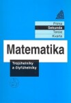 Matematika Trojúhelníky čtyřúhelníky