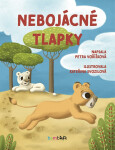 Nebojácné tlapky - Petra Voříšková