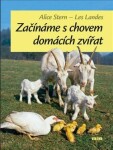 Začínáme chovem domácích zvířat Alice Stern,