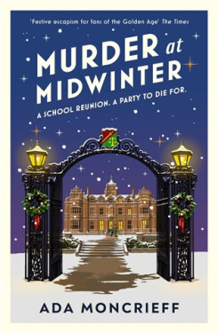 Murder At Midwinter, Ada Moncr - Ada Moncrieffová