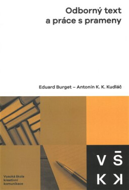 Odborný text práce prameny Eduard Burget