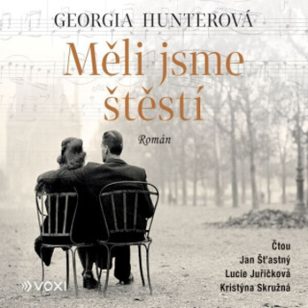 Měli jsme štěstí - Georgia Hunterová - audiokniha