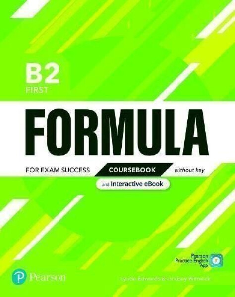 Formula B2 First Coursebook with eBook without Key - Lynda Edwards