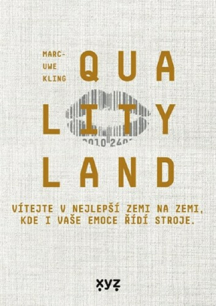 QualityLand - Marc-Uwe Kling - audiokniha