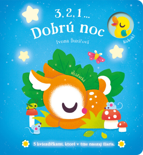 3,2,1 Dobrú noc Mláďatká
