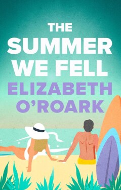 The Summer We Fell: