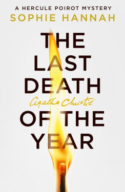 Last Death of the Year - Sophie Hannah