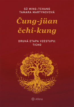 Čung-jüan čchi-kung 2 - Druhá etapa vzestupu: uklidnění - Martynovová Tamara, Ming-tchang Sü