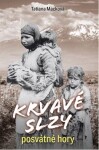 Krvavé slzy posvátné hory