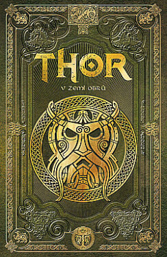 Thor v zemi obrů - Sergio A. Sierra - e-kniha