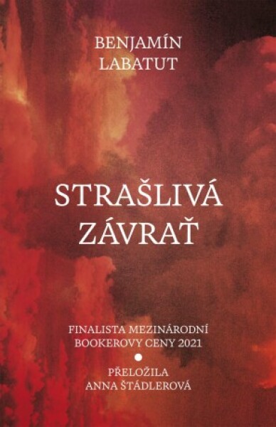 Strašlivá závrať - Benjamín Labatut - e-kniha