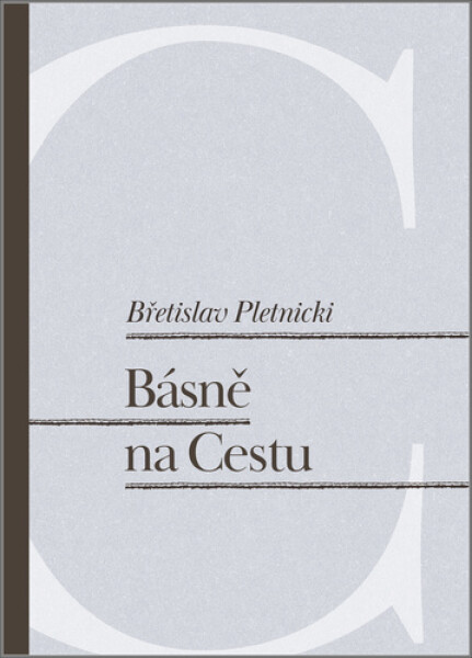Básně na Cestu - Břetislav Pletnicki