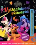 My Little Pony Vyškrabávací překvapení kolektiv