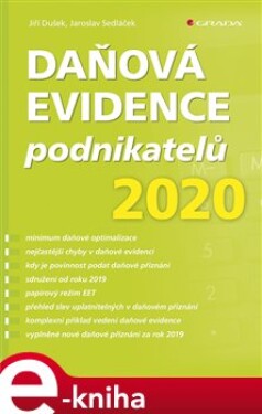 Daňová evidence podnikatelů 2020 - Jiří Dušek, Jaroslav Sedláček e-kniha