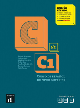 C de C1 - Edición híbrida Libro del alumno + Campus (12 meses) - Rosana Acquaroni