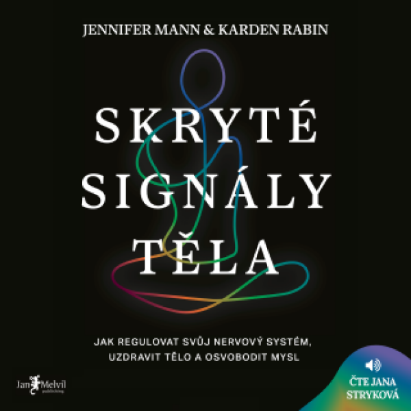 Skryté signály těla - Karden Rabin, Jennifer Mann - audiokniha