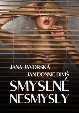 Smyslné nesmysly - Jana Javorská, Jan Donnie Diviš - e-kniha