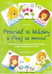 Procvič si hlásky a říkej se mnou! - Edukační karty k procvičení českých hlásek a jejich správné výslovnosti - Jitka Kaulfussová