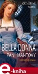 Bella Paní Mantovy