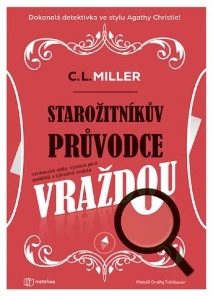 E-kniha: Starožitníkův průvodce vraždou od Miller C.L.