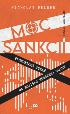 Moc sankcií - Nicholas Mulder