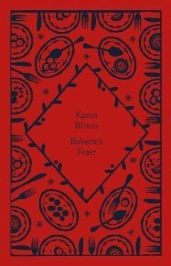 Babette´s Feast - Isak Dinesen