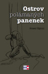 Ostrov polámaných panenek