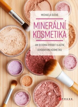 Minerální kosmetika - Michaela Suchá - e-kniha