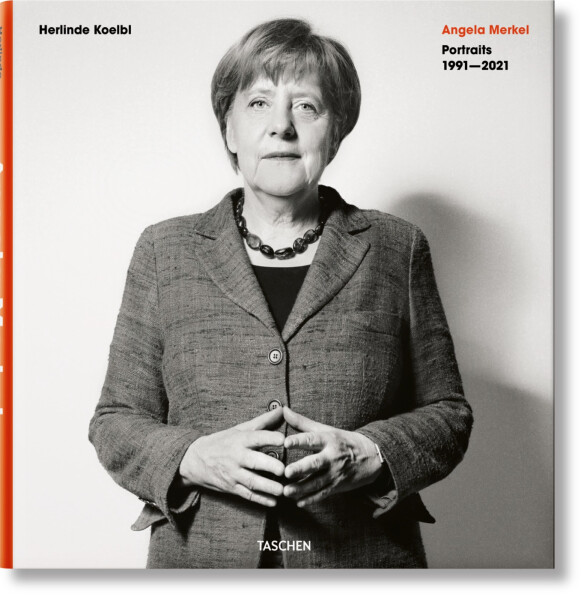Herlinde Koelbl. Angela Merkel. Portraits 1991–2021 - Herlinde Koelb