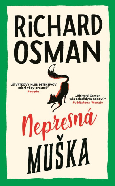 Nepresná muška - Richard Osman