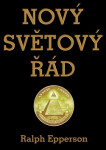Nový Světový řád - Ralph Epperson