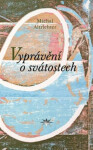 Vyprávění svátostech Michal Altrichter