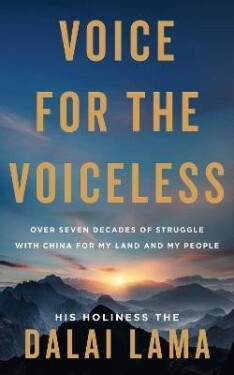 Voice for the Voiceless - Dalai Lama