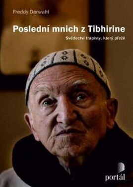 Poslední mnich Tibhirine
