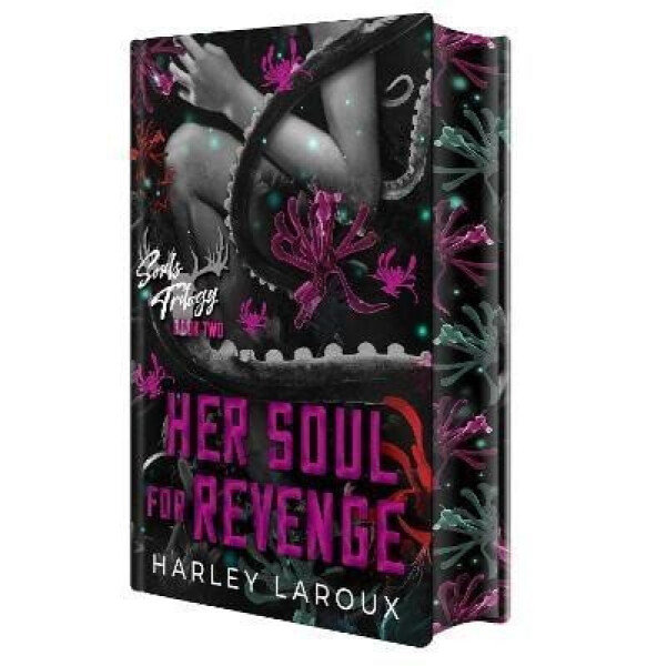 Her Soul for Revenge: Deluxe Limited Edition - Harley Laroux